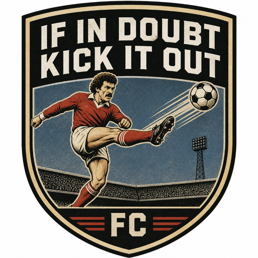 If In Doubt Kick It Out FC